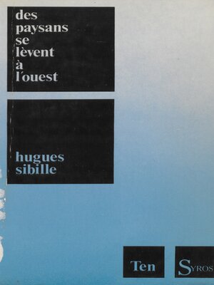 cover image of Des paysans se lèvent à l'ouest